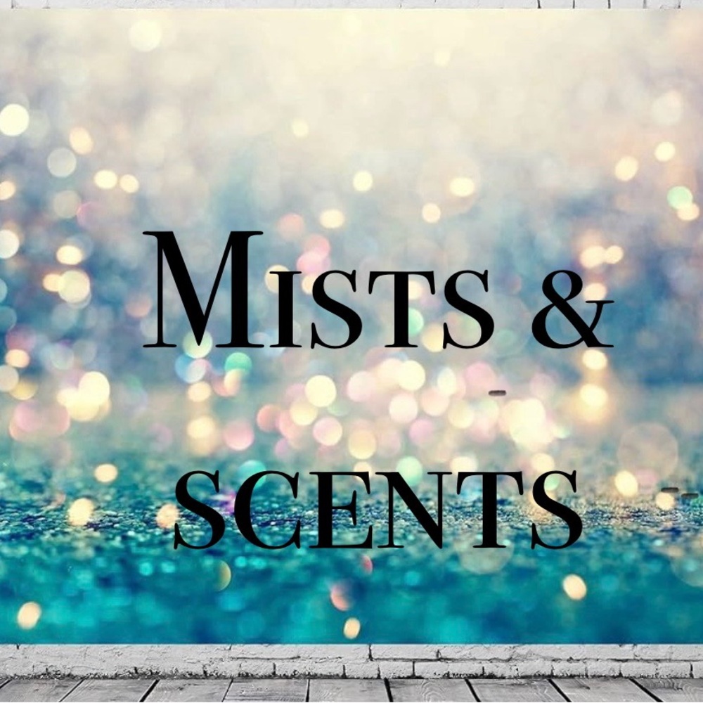 Mists & scents